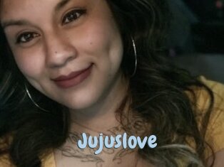 Jujuslove