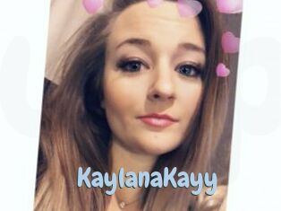 KaylanaKayy