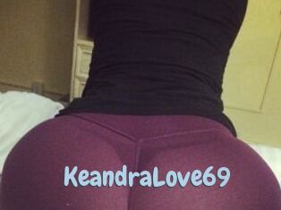 KeandraLove69