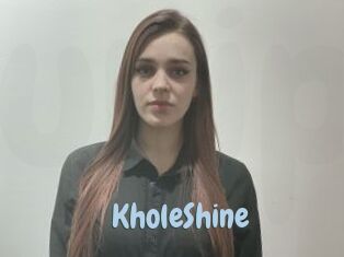 KholeShine