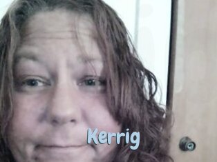 Kerrig