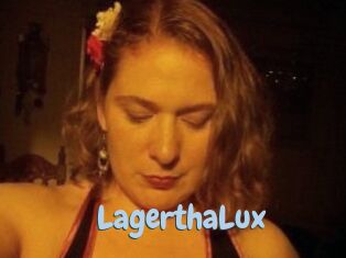 LagerthaLux