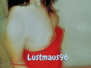 Lustmaus96