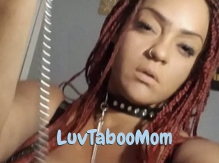 LuvTabooMom