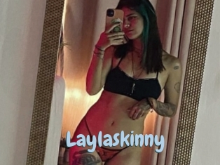 Laylaskinny