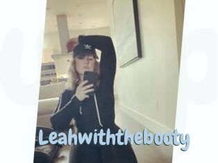 Leahwiththebooty