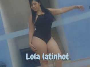 Lola_latinhot