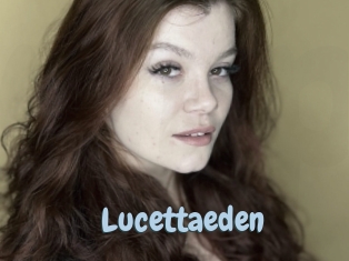 Lucettaeden