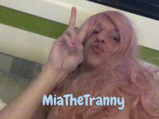 MiaTheTranny