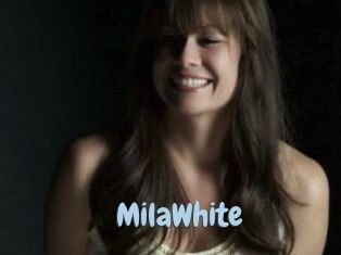 MilaWhite