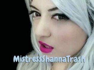 MistressShannaTrash