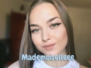 Mademoiselleee