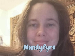 Mandyfyre