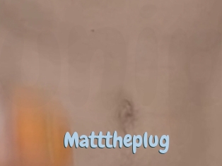 Matttheplug