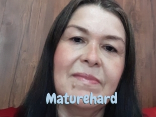 Maturehard