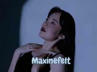 Maxinefelt