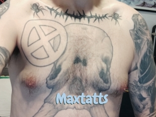 Maxtatts