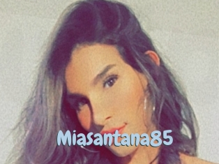 Miasantana85