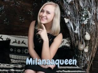 Milanaaqueen