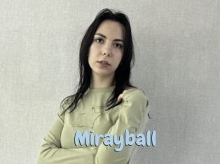 Mirayball