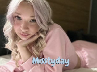 Misstyday