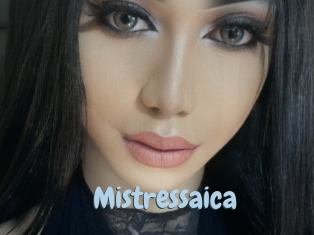 Mistressaica