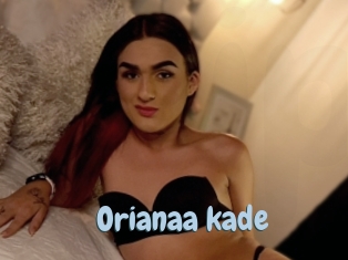 Orianaa_kade