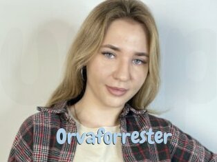 Orvaforrester