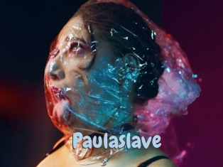 Paulaslave