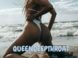 QUEENDEEPTHROAT