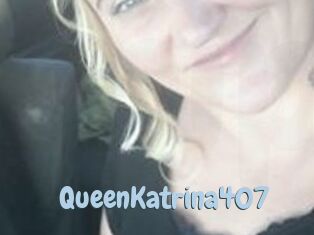 QueenKatrina407