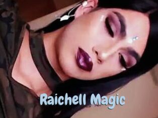 Raichell_Magic