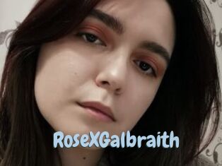 RoseXGalbraith