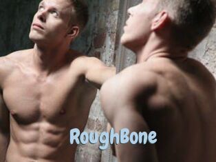 RoughBone