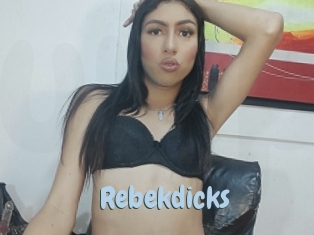 Rebekdicks