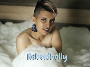 Rebeldholly