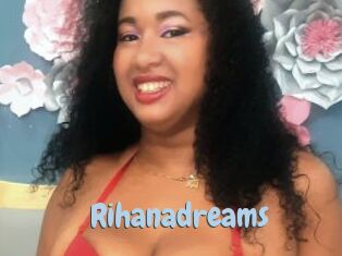 Rihanadreams