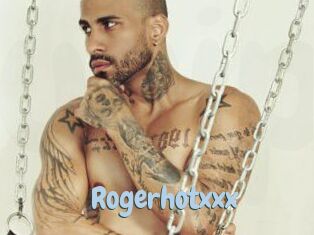 Rogerhotxxx