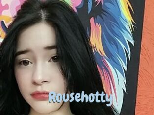 Rousehotty