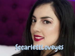 SccarlettLoveyes