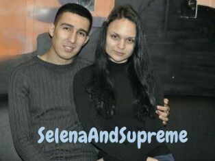 SelenaAndSupreme