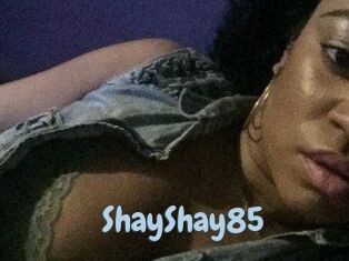 ShayShay85