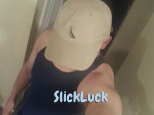 SlickLuck