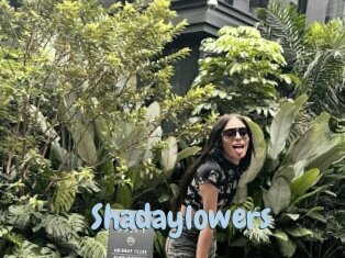 Shadaylowers