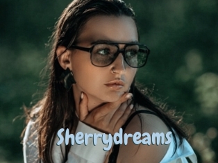 Sherrydreams