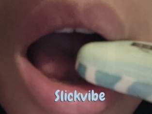 Slickvibe