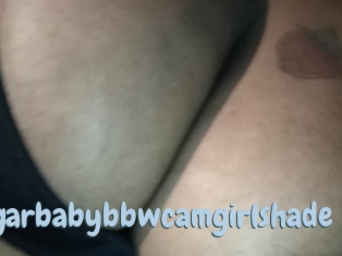 Sugarbabybbwcamgirlshade