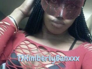 TSKimberlyBanxxx