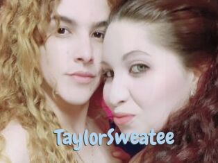 TaylorSweatee