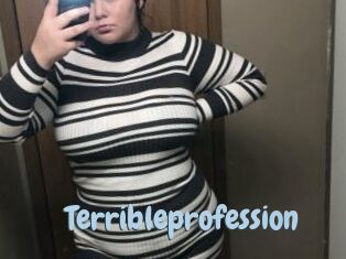 Terribleprofession